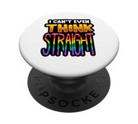 Non riesco nemmeno a pensare dritto LGBTQIA+ Divertimento Uomini Donne Ragazzo Ragazza PopSockets PopGrip Adesivo