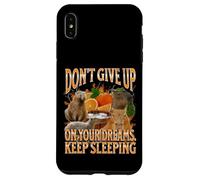Non rinunciare ai tuoi sogni Divertente Capybara Meme Bootleg Y2K Custodia per iPhone XS Max
