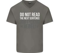 Non Rosse The Next Frase Offensiva Uomo Scollo A V Cotone T-Shirt