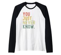 Non sai mai divertente dire retrò Maglia con Maniche Raglan