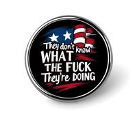 Non sanno cosa diavolo stanno facendo, spilla rotonda da uomo e da donna, con castone in metallo, spilla da bavero, spilla da cravatta per abiti, camicie, giacche, cappelli, costumi, decorativi.