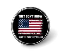 Non sanno cosa diavolo stanno facendo. Spilla rotonda da uomo e da donna, con castone in metallo, spilla da bavero, spilla da cravatta per abiti, camicie, giacche, cappelli, costumi, decorativi.