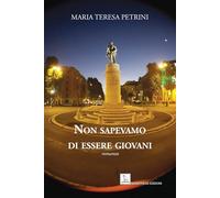 Non sapevamo di essere giovani