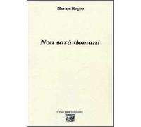 Non sarà domani