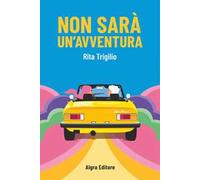 Non sarà un'avventura