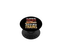 Non sarò mai troppo vecchio per giocare con il conduttore ferroviario dei treni PopSockets PopGrip Adesivo