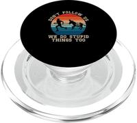 Non seguirci Facciamo cose stupide troppo un amante delle corse Burro PopSockets PopGrip per MagSafe