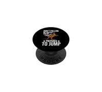 Non seguirmi a meno che tu non sia pronto a saltare Kangoroo PopSockets PopGrip Adesivo