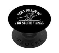 Non seguirmi, faccio cose stupide, sciatore divertente PopSockets PopGrip Adesivo