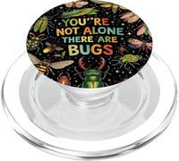 Non sei solo Ci sono insetti Insetti Insetti Umorismo Arte PopSockets PopGrip per MagSafe