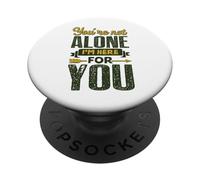 Non sei solo, sono qui per te PopSockets PopGrip Adesivo
