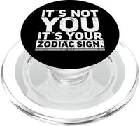 Non sei tu, è il tuo segno zodiacale Oroscopo astrologico divertente PopSockets PopGrip per MagSafe