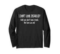Non sembro disabile, beh, non sembri stupido ma qui Maglia a Manica