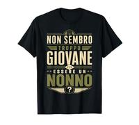Non Sembro Troppo Giovane per Essere Un Nonno Divertente Maglietta