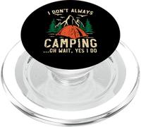 Non sempre in campeggio Oh Aspetta Sì Faccio Camper Camp PopSockets PopGrip per MagSafe