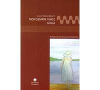 Non sempre vince Golia