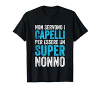 Non Servono I Capelli per Essere Un Super Nonno 2026 Vintage Maglietta