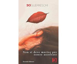 Non si deve morire per essere ascoltate: Bo(H)