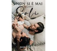 Non si è mai troppo soli