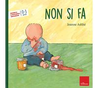 Non si fa. Ediz. a colori