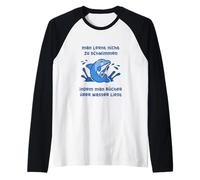 Non Si impara a Nuotare prendendo Libri sull'acqua... Maglia con Maniche Raglan