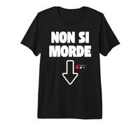 Non Si morde Maglietta Premium