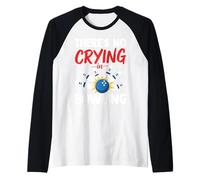 Non Si Piange nel Bowling Maglia con Maniche Raglan
