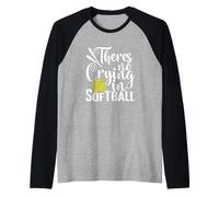 Non Si Piange nel Softball Maglia con Maniche Raglan