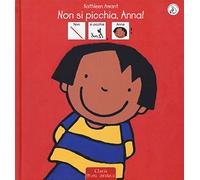 Non si picchia, Anna! InBook. Ediz. illustrata