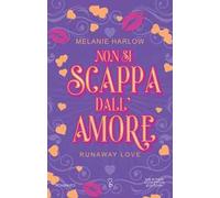 Non si scappa dall'amore