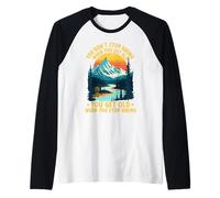 Non Si smette di Fare Escursioni Quando Si invecchia Si invecchia Hiker Maglia con Maniche Raglan