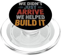 Non siamo appena arrivati, abbiamo aiutato a costruirlo patrimonio ispanico PopSockets PopGrip per MagSafe