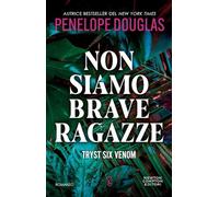 Non siamo brave ragazze