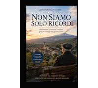 NON SIAMO SOLO RICORDI
