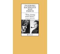 «Non siamo stati bravi». Lettere 1958-1972