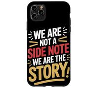 Non siamo una nota a margine Siamo la storia Patrimonio ispanico Custodia per iPhone 11 Pro Max