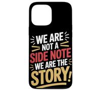 Non siamo una nota a margine Siamo la storia Patrimonio ispanico Custodia per iPhone 13 Pro Max