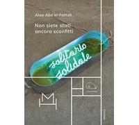 Non siete stati ancora sconfitti