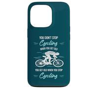 Non smetti di andare in bicicletta quando diventi vecchio ciclista divertente Custodia per iPhone 13 Pro