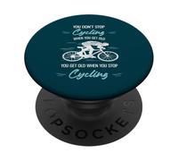 Non smetti di andare in bicicletta quando diventi vecchio ciclista divertente PopSockets PopGrip Adesivo