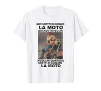 Non smetti di Guidare la Moto Quando invecchi invecchi Maglietta