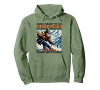 non smetti di sciare quando invecchi invecchi quando Felpa con Cappuccio