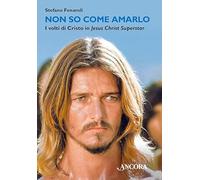 Non so come amarlo