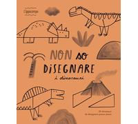 Non so disegnare i dinosauri