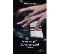 Non so più dove cercarti