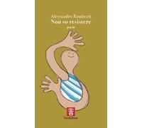 Non so resistere
