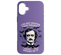 Non soffro di follia, Edgar Allan Poe, Letteratura Custodia per iPhone 16 Plus