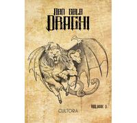 Non solo draghi. Vol. 1 - [Historica]