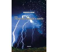 Non solo fulmini e saette