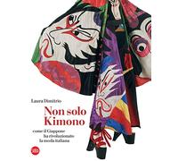 Non solo kimono. Come il Giappone ha rivoluzionato la moda italiana